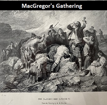 The MacGregors' Gathering